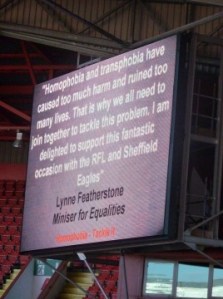 Message of support from Lynne Featherstone at the Sheffield Eagle's special match to tackle homophobia in sport
